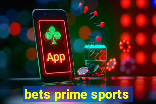 bets prime sports